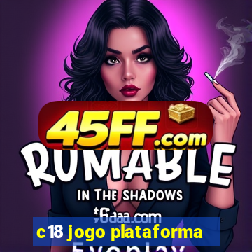 c18 jogo plataforma
